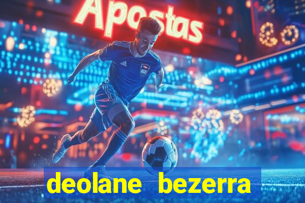 deolane bezerra plataforma de jogos